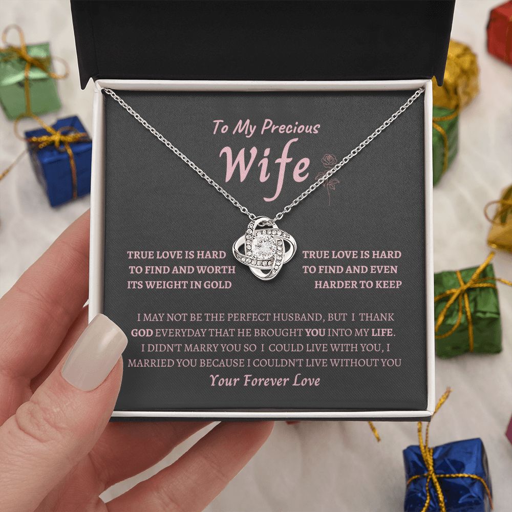 Love Knot Necklace--to my Precious Wife