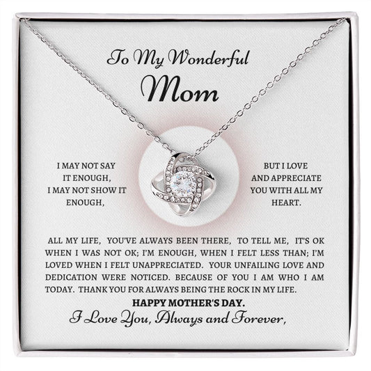 To my Wonderful Mom---Love Knot Necklace