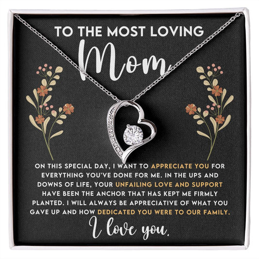 Forever Love Necklace---To the Most Loving Mom