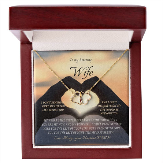 10K Gold Everlasting Love Necklace---To my Amazing Wife