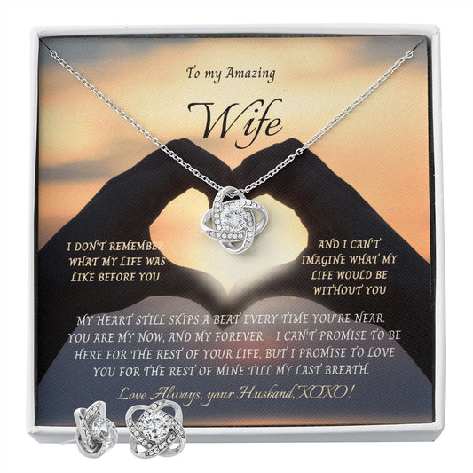 Love Knot Earrings & Necklace Set--To my Amazing Wife