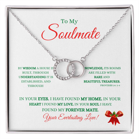 To my Soulmate- In your Eyes I found my Home