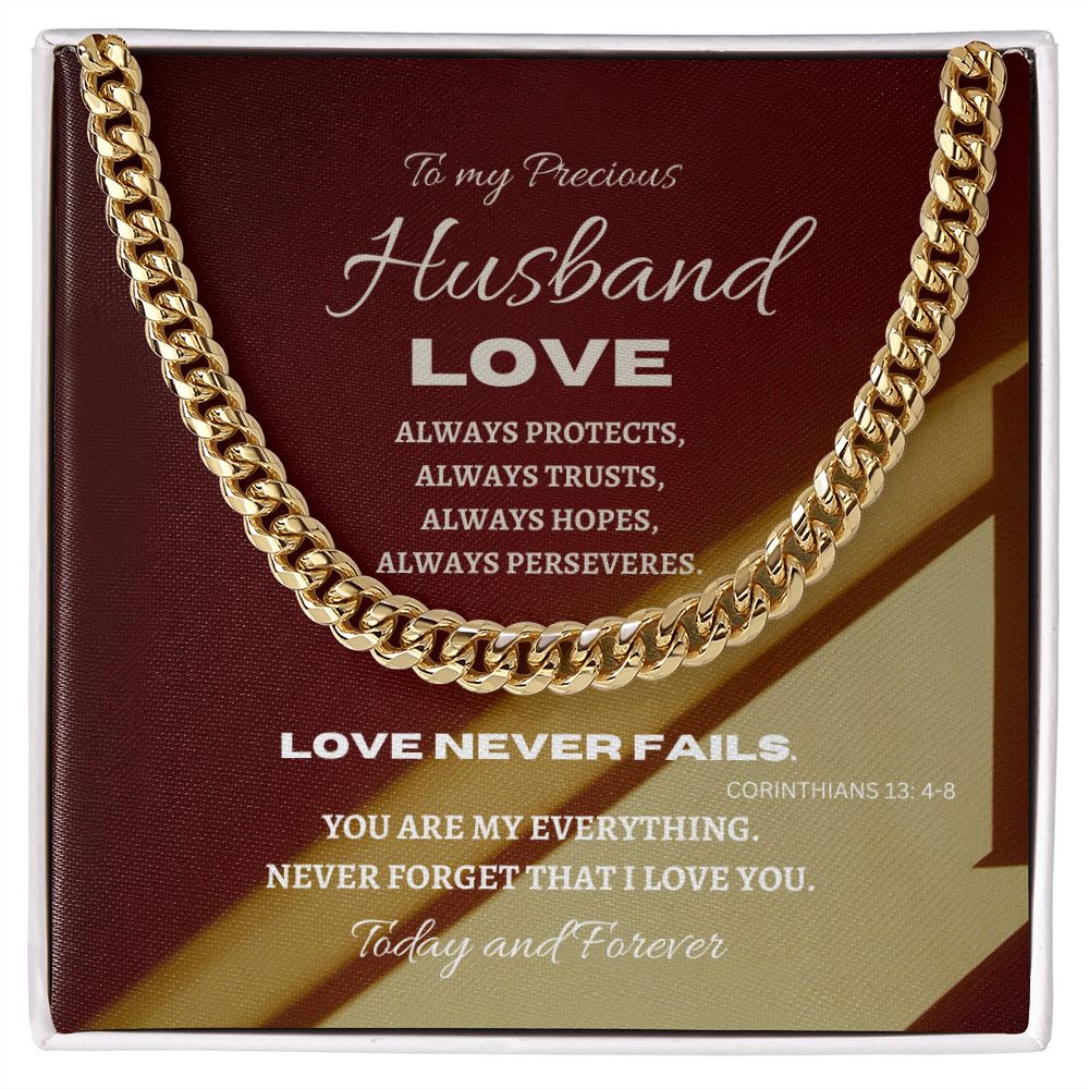 Stainless Steel Cuban Link Chain--To my Precious Husband