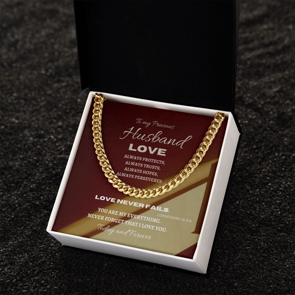 Stainless Steel Cuban Link Chain--To my Precious Husband