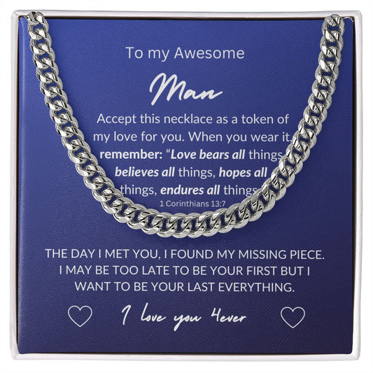 Cuban Link Chain-To my Awesome Man
