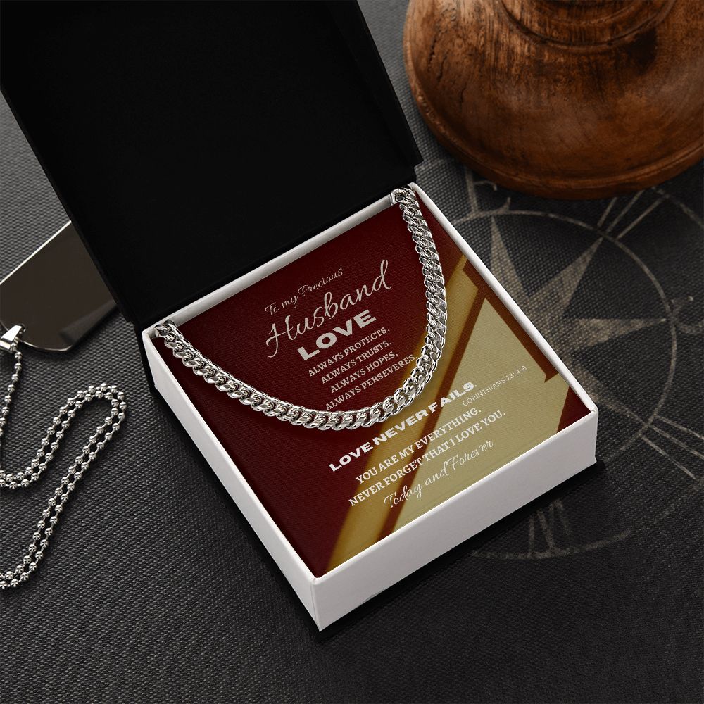 Stainless Steel Cuban Link Chain--To my Precious Husband