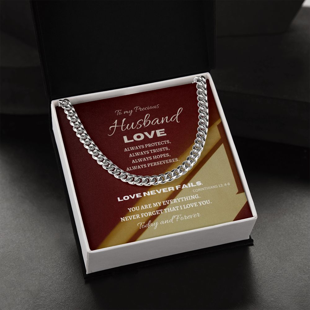 Stainless Steel Cuban Link Chain--To my Precious Husband
