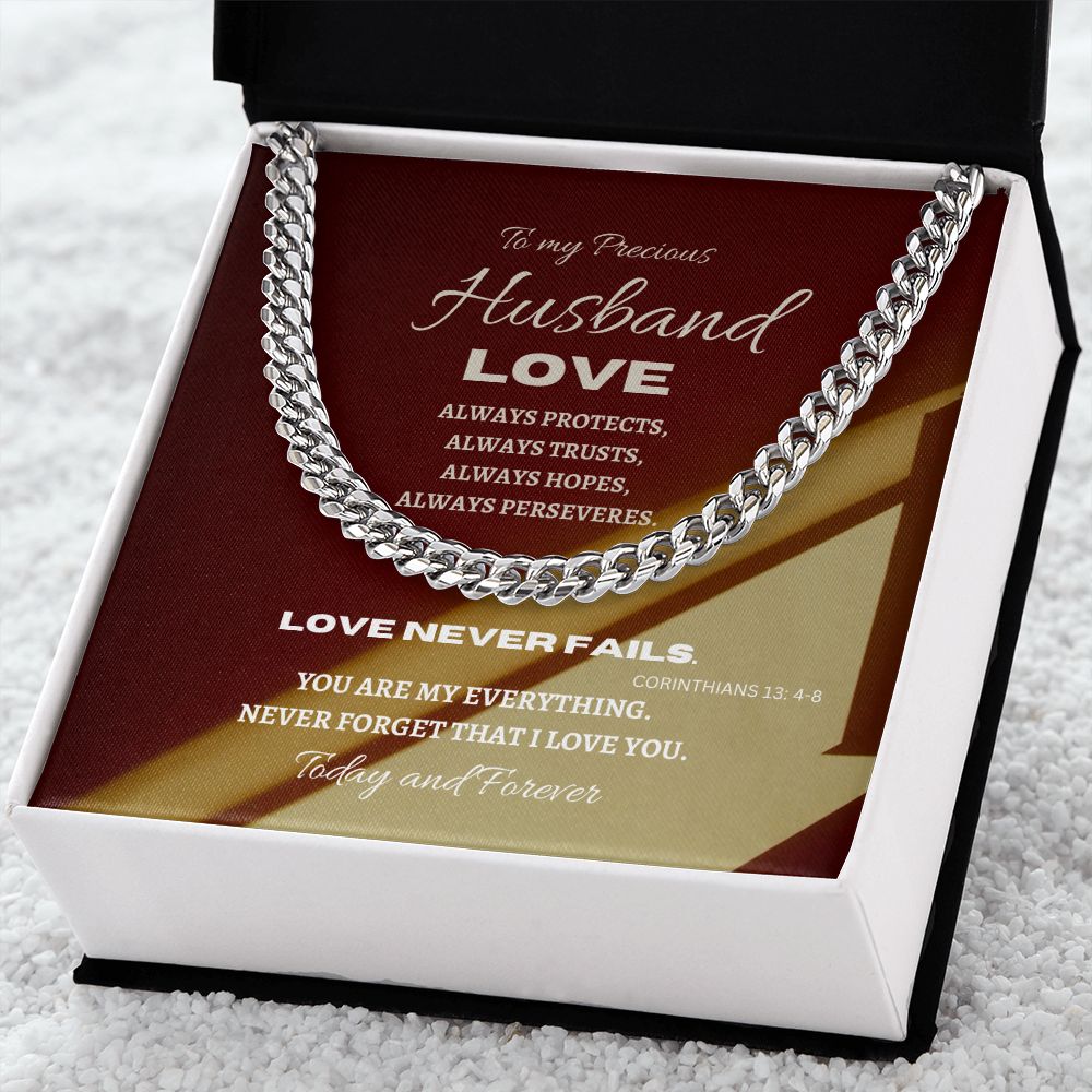 Stainless Steel Cuban Link Chain--To my Precious Husband