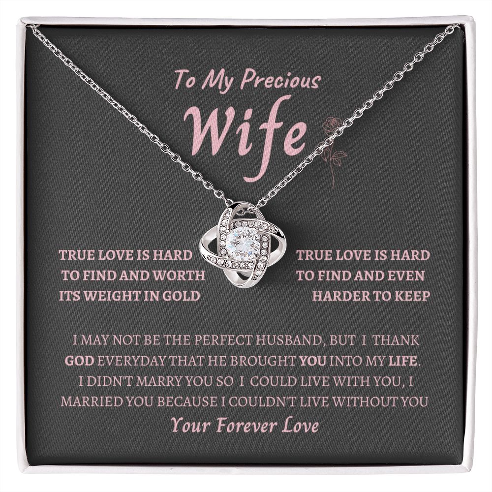 Love Knot Necklace--to my Precious Wife