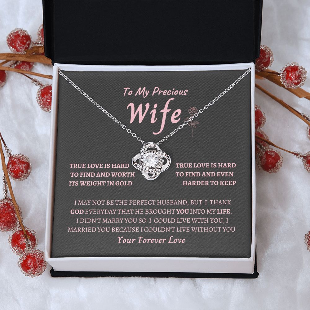 Love Knot Necklace--to my Precious Wife