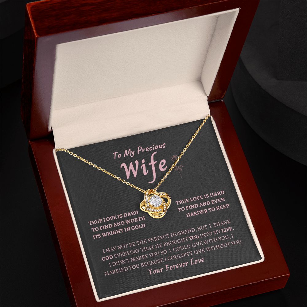 Love Knot Necklace--to my Precious Wife