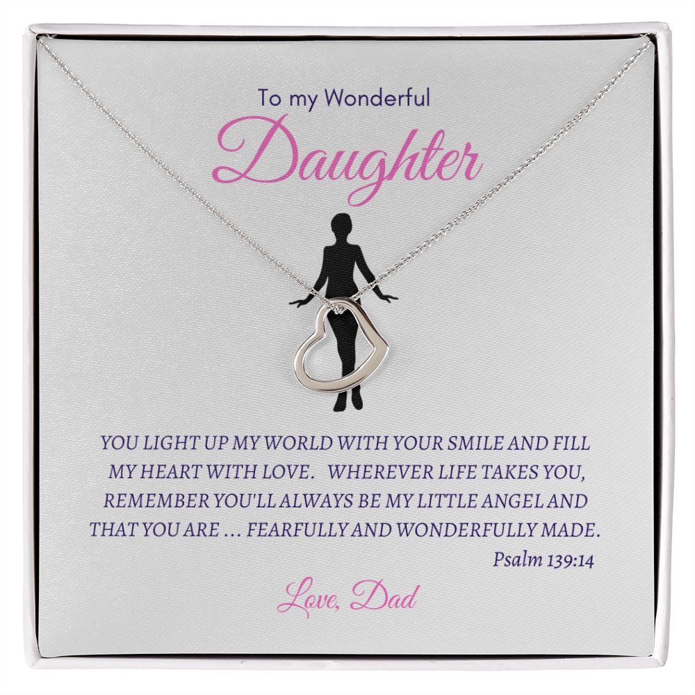 Delicate Heart Necklace--To my wonderful Daughter from Dad