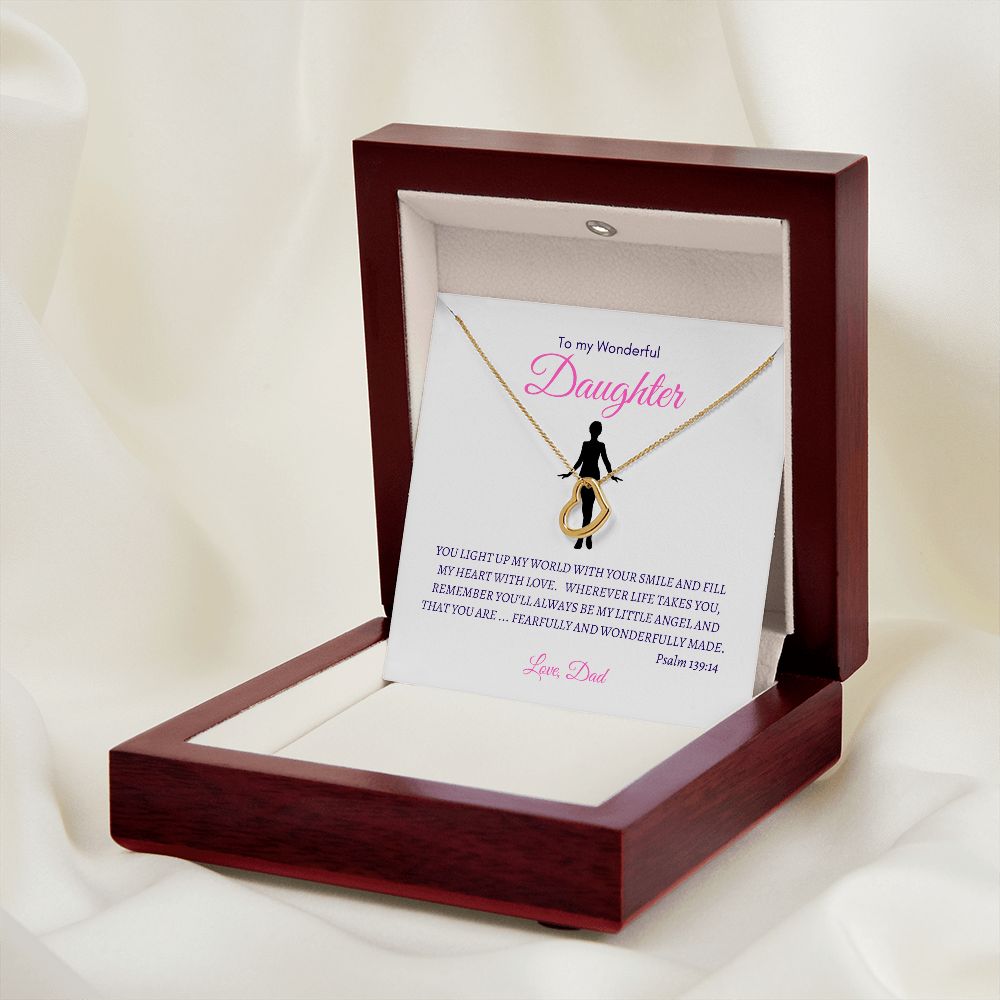 Delicate Heart Necklace--To my wonderful Daughter from Dad
